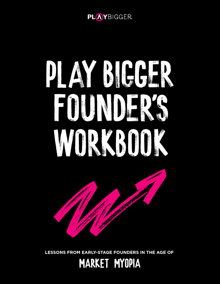 Play Bigger Founders Workbook_1-1